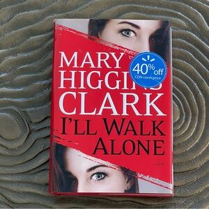 Book I’ll Walk Alone By Mary Higgins Clark Hardcover